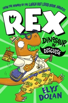 Image for Rex: Dinosaur in Disguise