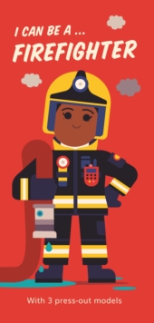 Image for I Can Be A ... Firefighter