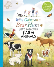 We’re Going on a Bear Hunt: Let’s Discover Farm Animals