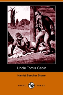 Image for Uncle Tom's Cabin (Dodo Press)