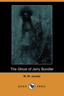 Image for The Ghost of Jerry Bundler (Dodo Press)