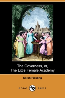 Image for The Governess, Or, the Little Female Academy (Dodo Press)