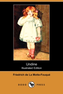 Image for Undine (Illustrated Edition) (Dodo Press)