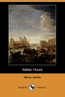 Image for Italian Hours (Dodo Press)