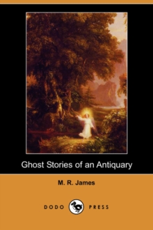 Image for Ghost Stories of an Antiquary (Dodo Press)