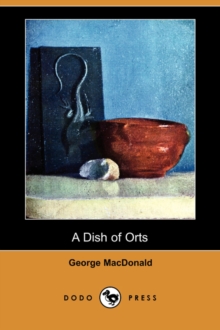Image for A Dish of Orts (Dodo Press)