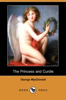 Image for The Princess and Curdie (Dodo Press)
