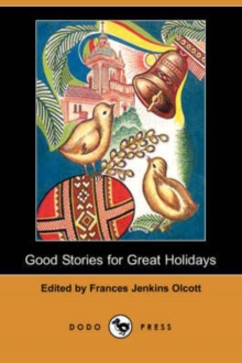 Image for Good Stories for Great Holidays (Dodo Press)
