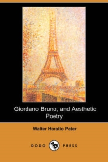 Image for Giordano Bruno, and Aesthetic Poetry (Dodo Press)