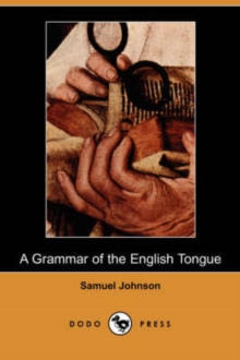 Image for A Grammar of the English Tongue (Dodo Press)