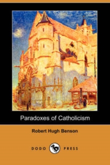 Image for Paradoxes of Catholicism (Dodo Press)