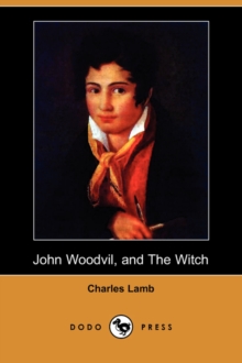 Image for John Woodvil, and the Witch (Dodo Press)