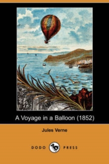 Image for A Voyage in a Balloon (1852) (Dodo Press)