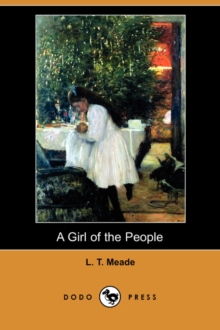Image for A Girl of the People (Dodo Press)