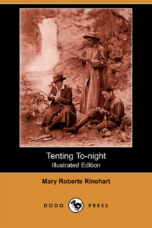 Image for Tenting To-Night (Illustrated Edition) (Dodo Press)