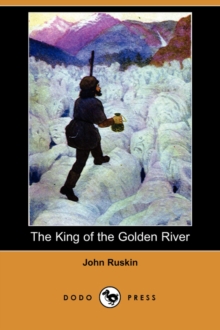 Image for The King of the Golden River (Dodo Press)