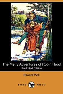 Image for The Merry Adventures of Robin Hood (Illustrated Edition) (Dodo Press)