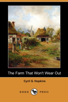 Image for The Farm That Won't Wear Out (Dodo Press)