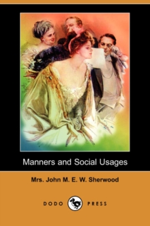 Image for Manners and Social Usages (Dodo Press)