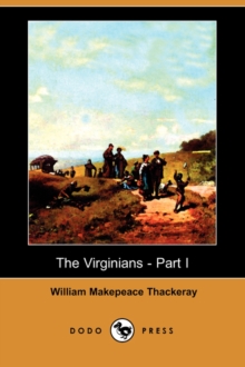 Image for The Virginians - Part I (Dodo Press)