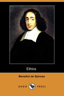 Image for Ethics (Ethica Ordine Geometrico Demonstrata) (Dodo Press)