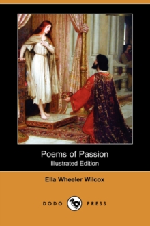 Image for Poems of Passion (Illustrated Edition) (Dodo Press)