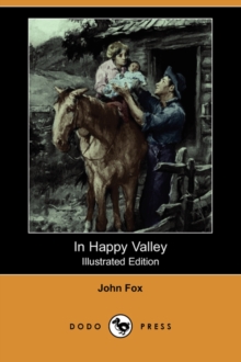 Image for In Happy Valley (Illustrated Edition) (Dodo Press)