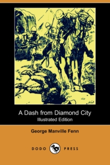 Image for A Dash from Diamond City (Illustrated Edition) (Dodo Press)
