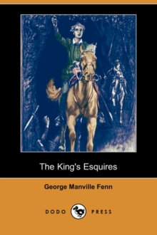 Image for The King's Esquires (Dodo Press)