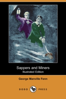 Image for Sappers and Miners (Illustrated Edition) (Dodo Press)