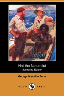 Image for Nat the Naturalist (Illustrated Edition) (Dodo Press)