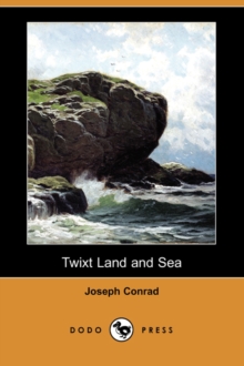 Image for Twixt Land and Sea (Dodo Press)