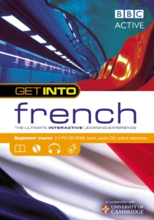 Image for Get into French  : the ultimate interactive learning experience: Beginner's course