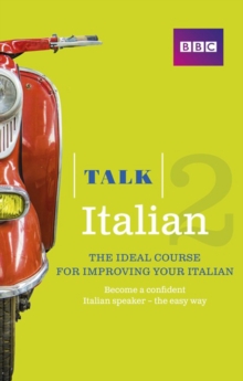 Image for Talk Italian 2 Enhanced eBook (with audio) - Learn Italian with BBC Active: The bestselling way to improve your Italian