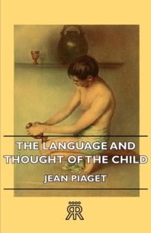 Image for The Language And Thought Of The Child