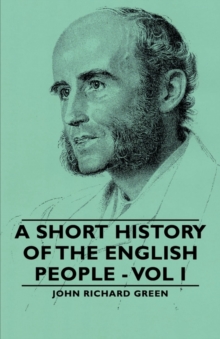 Image for A Short History of the English People - Vol I