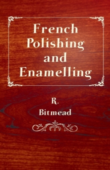 Image for French Polishing and Enamelling
