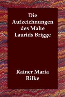 Image for Die Aufzeichnungen Des Malte Laurids Brigge
