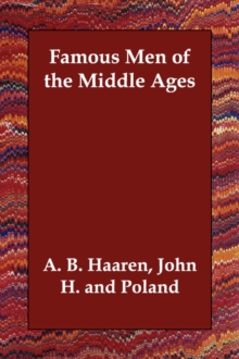 Image for Famous Men of the Middle Ages