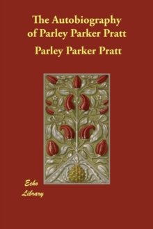 Image for The Autobiography of Parley Parker Pratt