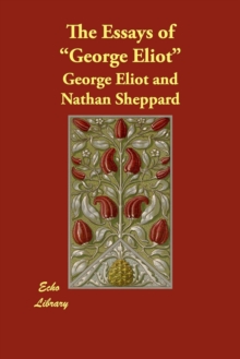 Image for The Essays of "George Eliot"