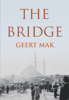 Image for The bridge: a journey between Orient and Occident