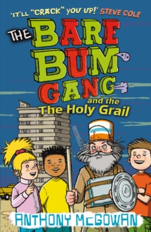 Image for The Bare Bum Gang and the Holy Grail