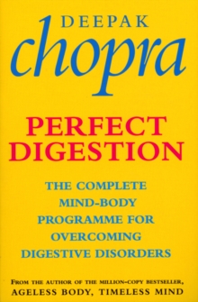 Image for Perfect digestion: the complete mind-body programme for overcoming digestive disorders