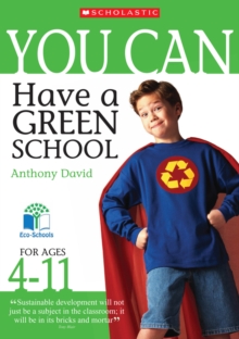 Image for Have a Green School (Ages 4-11)