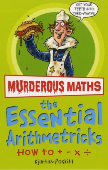 Image for Murderous Maths: The Essential Arithmetricks