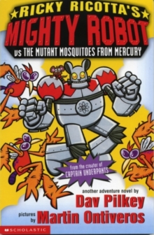 Image for Mighty Robot Vs the Mutant Mosquitoes from Mercury