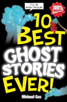 Image for 10 best ghost stories ever!