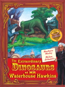 Image for The Extraordinary Dinosaurs of Waterhouse Hawkins