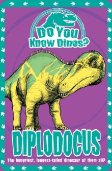 Image for Diplodocus - the One with the Long Neck